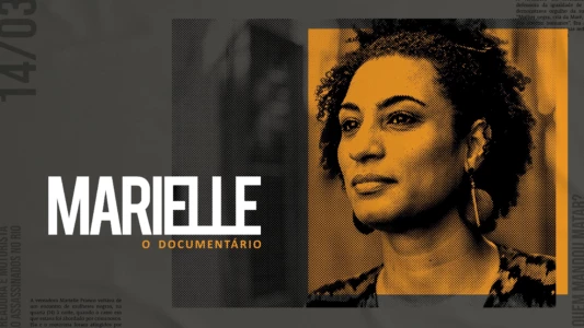 Marielle - The Documentary