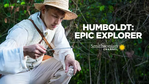 Humboldt: Epic Explorer