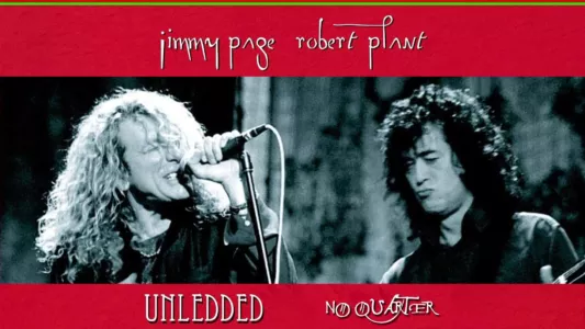 Jimmy Page & Robert Plant: No Quarter Unledded