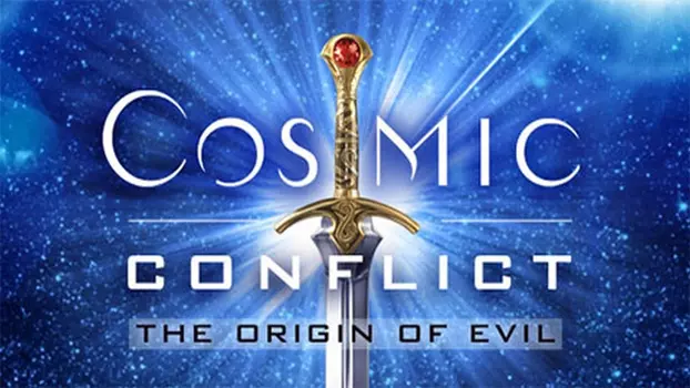 Cosmic Conflict: The Origin of Evil
