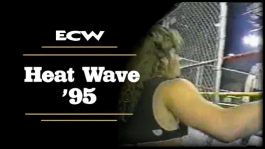 ECW Heat Wave 1995