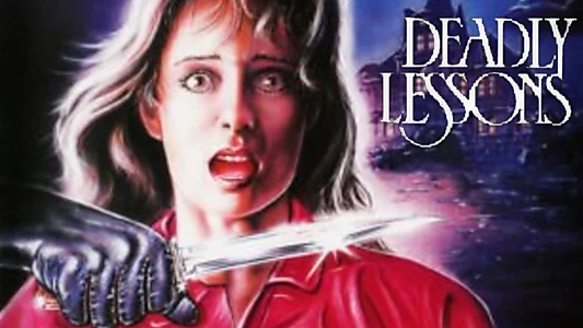 Deadly Lessons