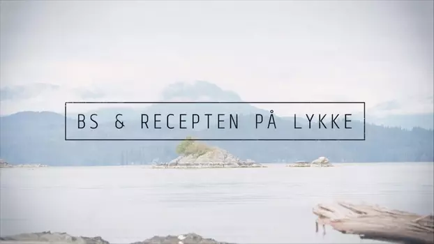 BS & recepten på lykke