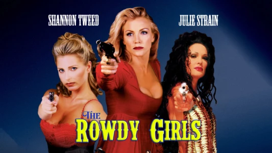 The Rowdy Girls