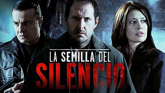 La semilla del silencio