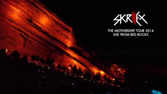 Skrillex - Live @ Red Rocks Amphitheatre