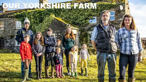 Our Yorkshire Farm