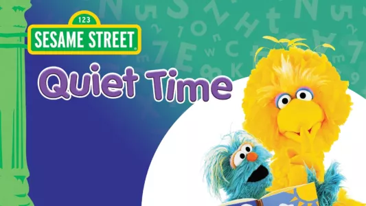 Sesame Street: Quiet Time