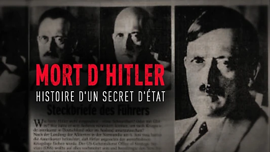 The Death of Hitler: The Story of a State Secret