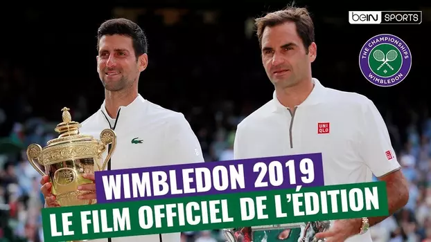 Wimbledon, 2019 Official Film