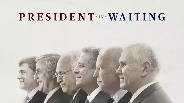 President in Waiting