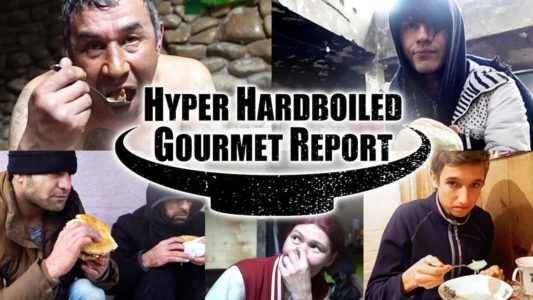 Hyper HardBoiled Gourmet Report