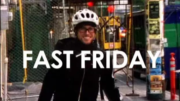 Fast Friday