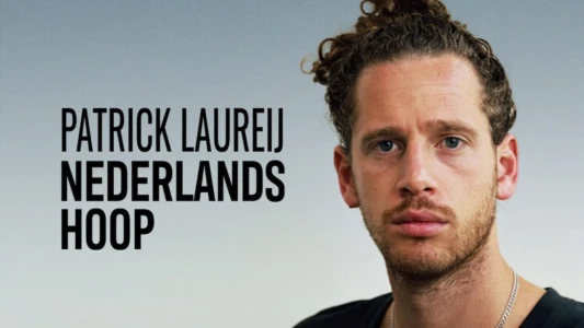 Patrick Laureij: Nederlands Hoop