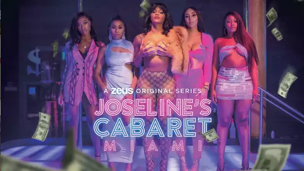 Joseline's Cabaret: Miami