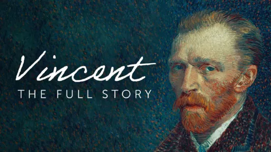 Vincent - The Full Story