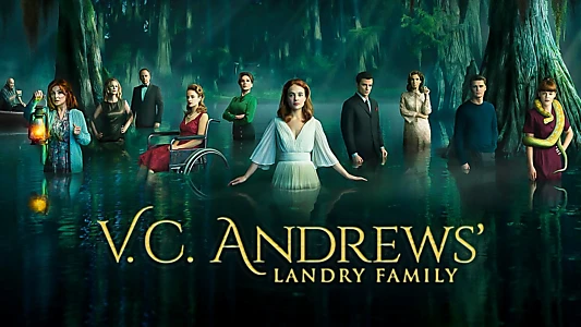 V.C. Andrews' Landry Family