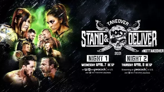 WWE NXT TakeOver: Stand & Deliver Night 1