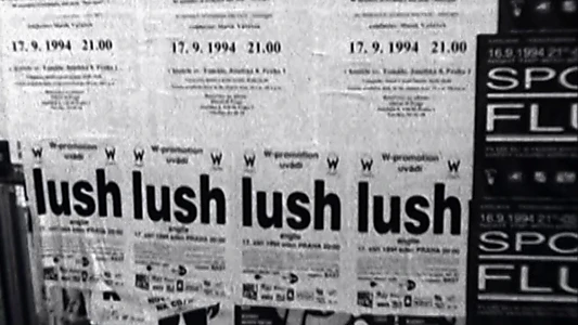 Lush: A Far From Home Movie