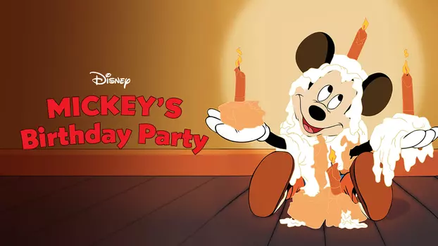 Mickey's Birthday Party