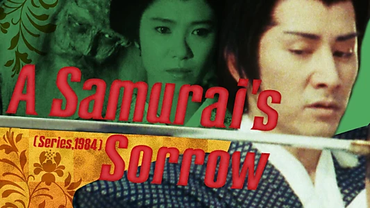 A Samurai's Sorrow