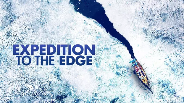 Expedition To The Edge
