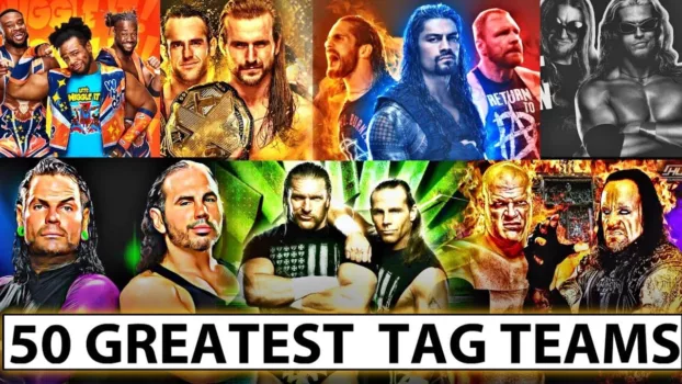 WWE The 50 Greatest Tag Teams
