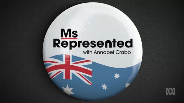 Ms Represented with Annabel Crabb