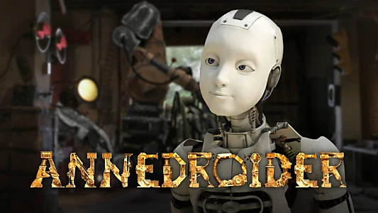 Annedroids