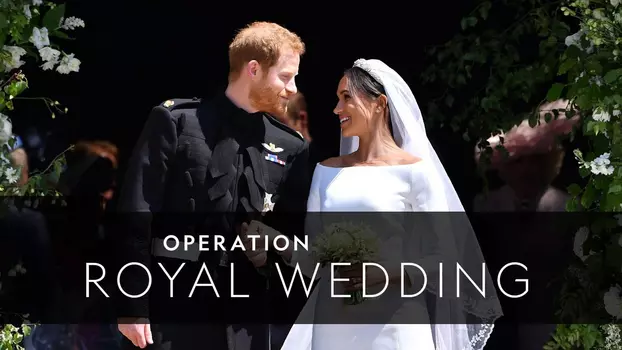 Operation Royal Wedding