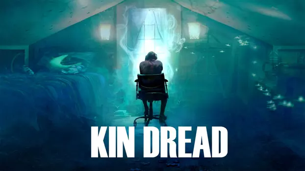 Kin Dread