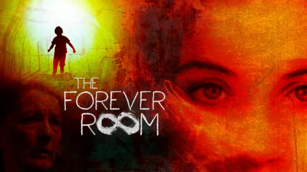 The Forever Room