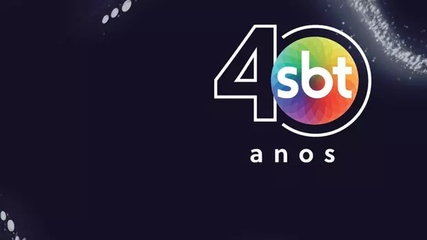 Silvio Santos: Especial 40 Anos SBT