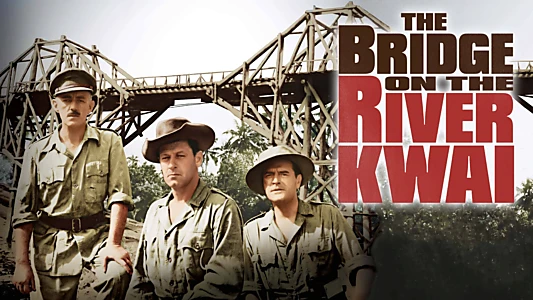 The Bridge on the River Kwai