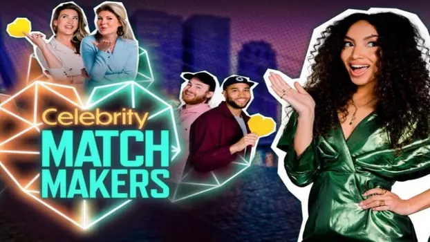 Celebrity Matchmakers