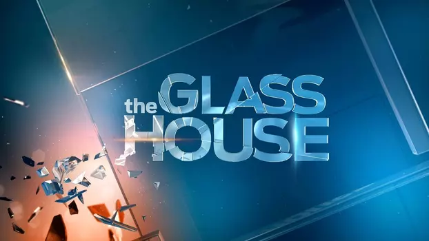 The Glass House