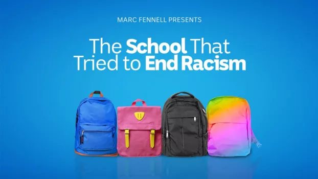 The School That Tried to End Racism