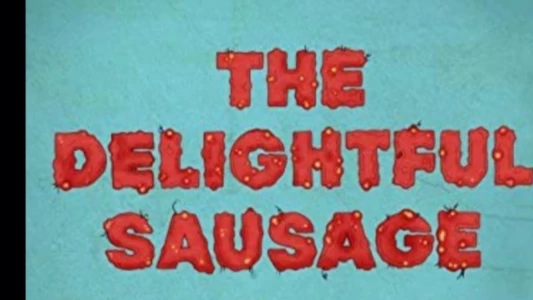 The Delightful Sausage - Cold Hard Cache