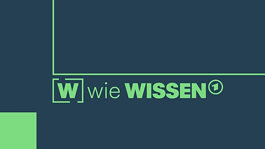[W] wie Wissen