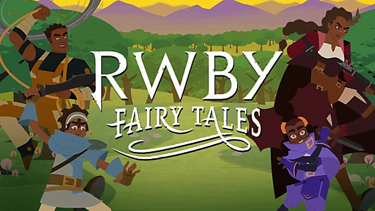 RWBY: Fairy Tales