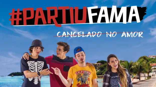 #PartiuFama: Cancelado no Amor