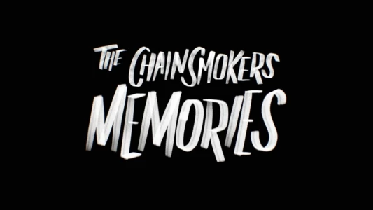 The Chainsmokers: Memories