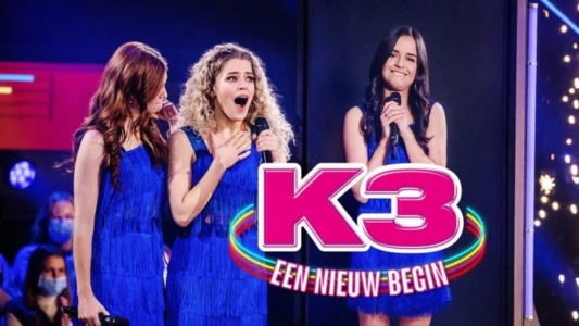 K3, een nieuw begin