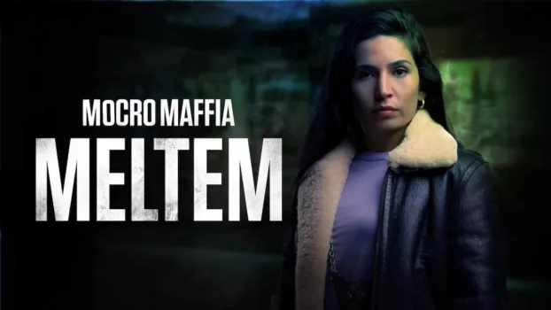 Mocro Mafia: Meltem