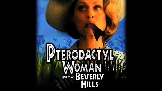 Pterodactyl Woman from Beverly Hills