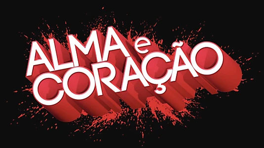 Alma e Coração