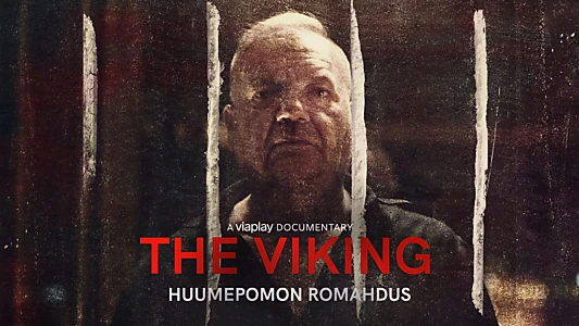 The Viking - Downfall of a Drug Lord