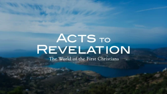Drive Thru History: Acts to Revelation