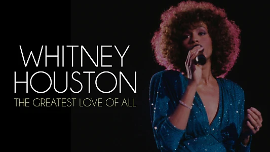 Whitney Houston - The Greatest Love Of All