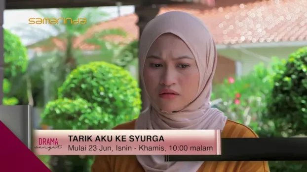 Tarik Aku Ke Syurga